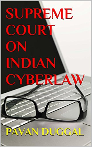SUPREME COURT ON INDIAN CYBERLAW