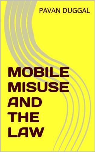 MOBILE MISUSE AND THE LAW