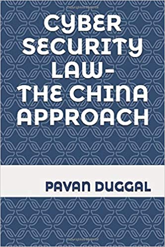 CYBER SECURITY LAW- THE CHINA APPROACH (Paperback)