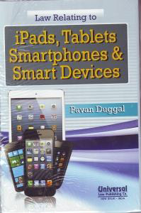 Law Relating To Ipads, Tablets, Smart Phones & Smart Devices