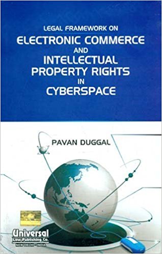 Legal Framework On Electronic Commerce & IPR In Cyberspace