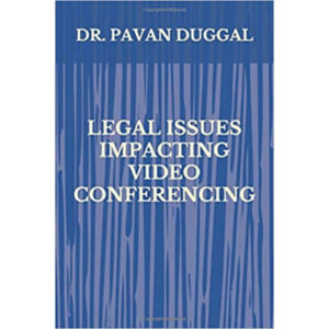 LEGAL ISSUES IMPACTING VIDEO CONFERENCING (Paperback)